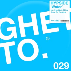ดาวน์โหลดและฟังเพลง Water (Original Mix) พร้อมเนื้อเพลงจาก Hypside