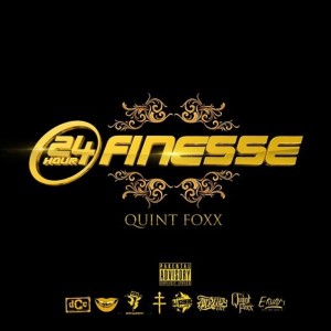 收聽Quint Foxx的Finesse (Explicit)歌詞歌曲