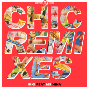 Album Chic (Remixes) from 
