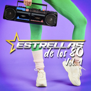 อัลบัม Estrellas De Los 80 Vol. 1 ศิลปิน Various