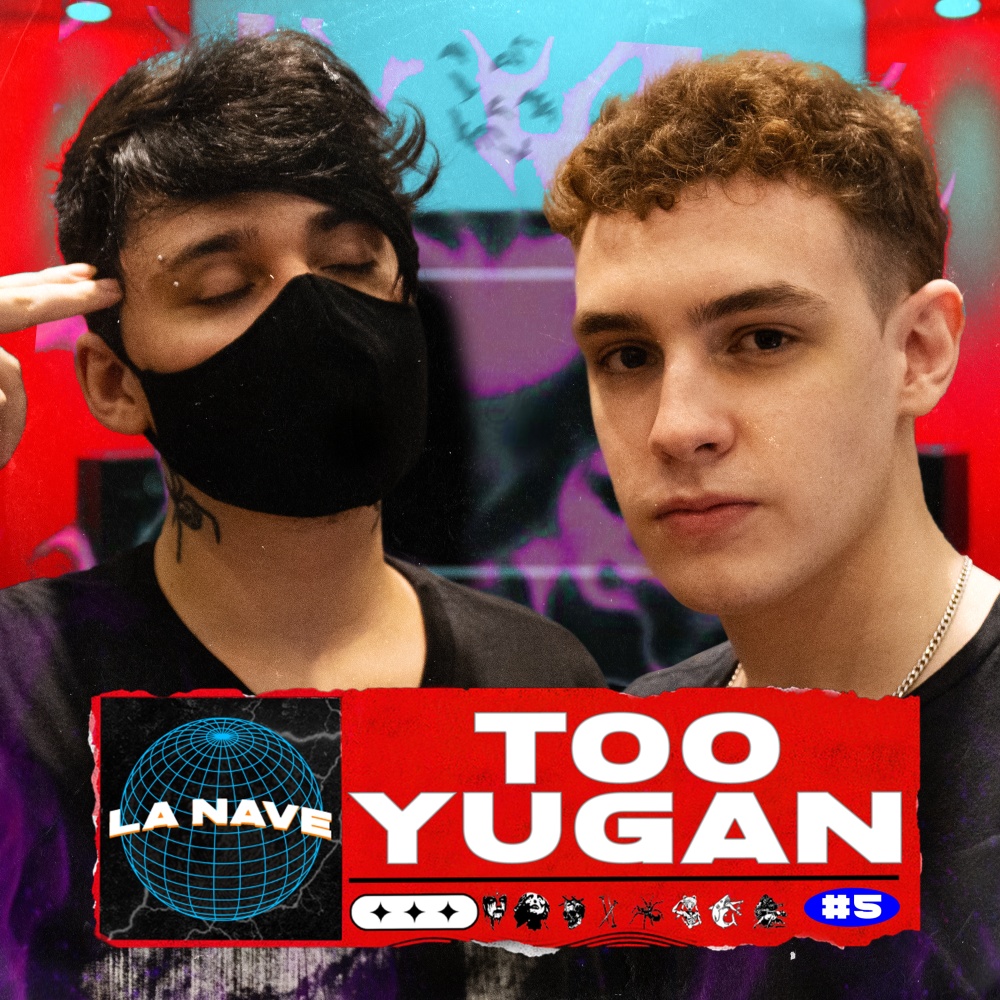 Too Yugan - La Nave #5 (Explicit)