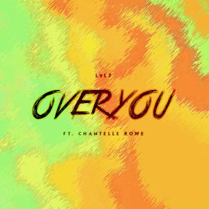 收听LVL7的Over You歌词歌曲