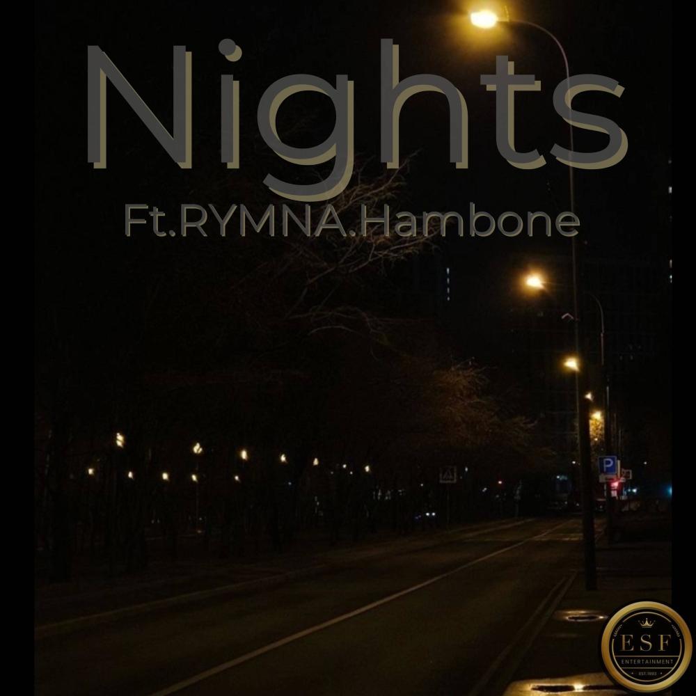 Nights (feat. RYMNA & Hambone) (Explicit)