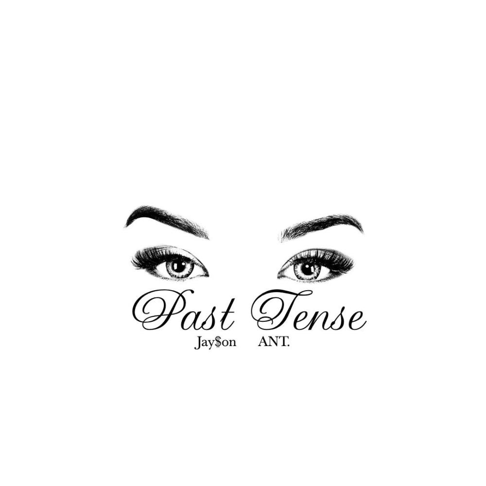 Past Tense (feat. ANT.) (Explicit)
