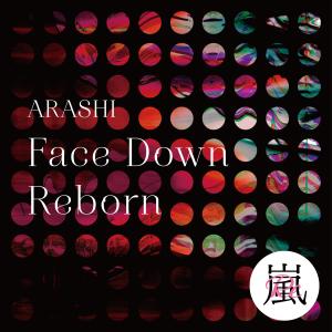 收聽嵐的Face Down : Reborn歌詞歌曲