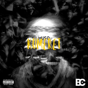 Album Kumeret (Explicit) from Muso