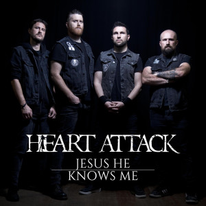 Heart Attack的專輯Jesus He Knows Me
