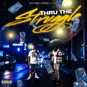 Fats the Man的專輯Thru The Struggle (Explicit)