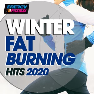 Various Artists的专辑Winter Fat Burning Hits 2020