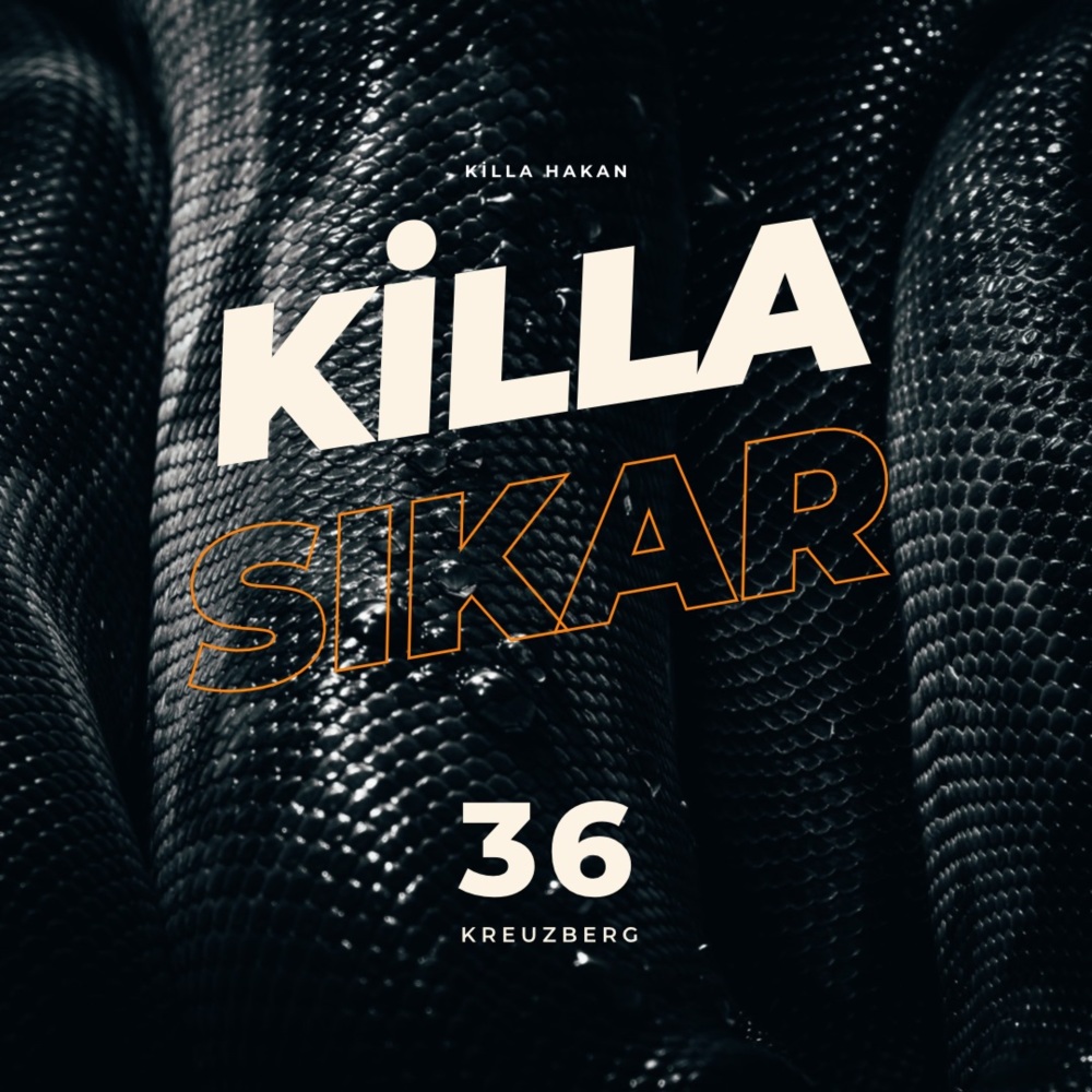 Killa Sıkar (Explicit)