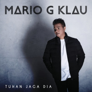 Download Mario G Klau Tuhan Jaga Dia