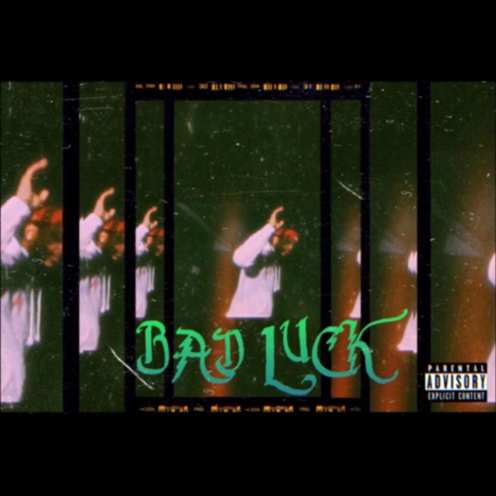 Bad Luck (Explicit)