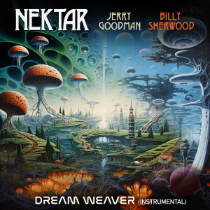 收聽Nektar的Dream Weaver (2023 Mix)歌詞歌曲
