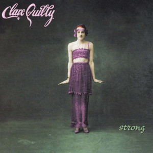 Clare Quilty的專輯Strong
