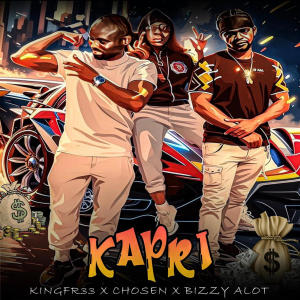 Chosen的专辑Kapri (feat. KingFr33 & Chosen) (Explicit)