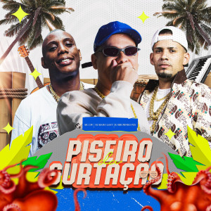 Dj Bruninho Pzs的專輯Piseiro da Surtação (Explicit)