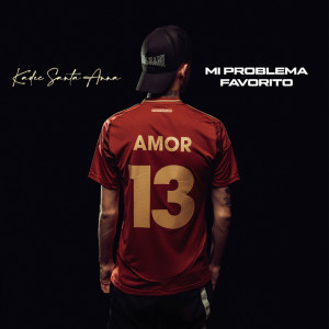 Kadec Santa Anna的專輯Mi Problema Favorito