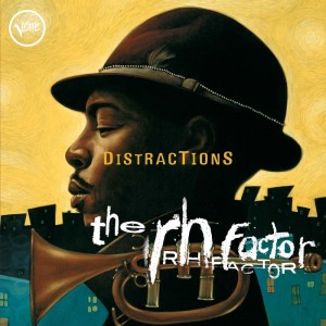 อัลบัม Distractions ศิลปิน The RH Factor