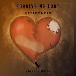 KareemDeon的專輯Forgive Me Lord (feat. Breana Marin)