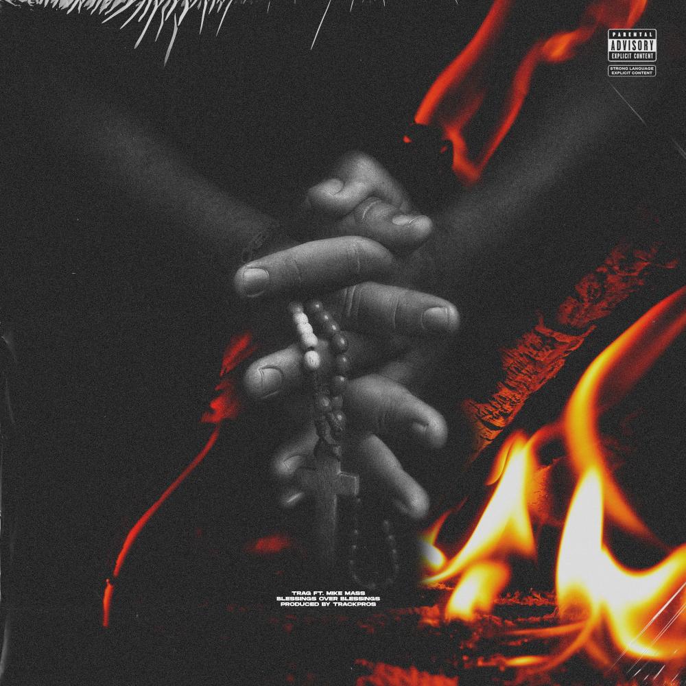 Over Blessings (feat. Mike Mass) (Explicit)