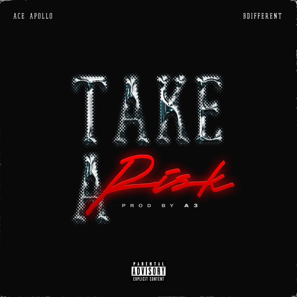 Take A Risk (feat. bdifferent) (Explicit)