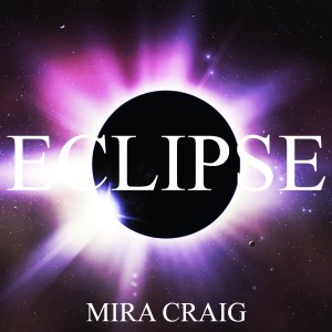 Mira Craig的專輯Eclipse