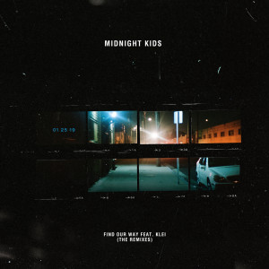 ดาวน์โหลดและฟังเพลง Find Our Way (Feenixpawl Remix) พร้อมเนื้อเพลงจาก Midnight Kids