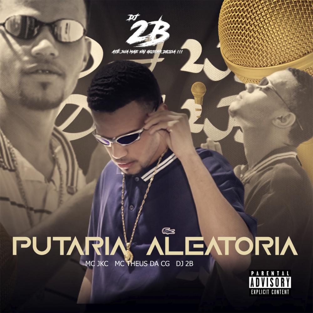PUTARIA ALEATÓRIA (Explicit)