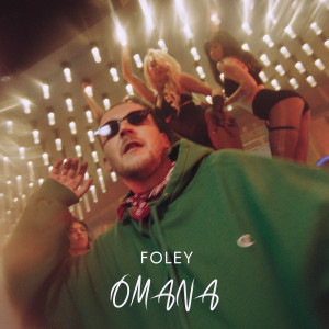 收聽Foley的OMANA歌詞歌曲