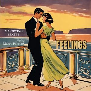 Map Swing Sextet的專輯Feelings