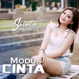 收聽Shinta Arsinta的Modus Cinta歌詞歌曲