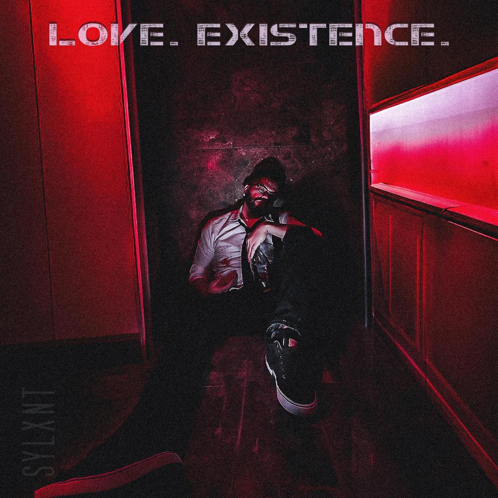 Love.Existence. (feat. Brian T) (Explicit)