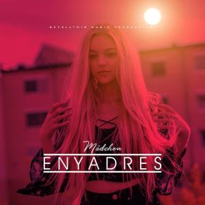 Enyadres的專輯Mädchen
