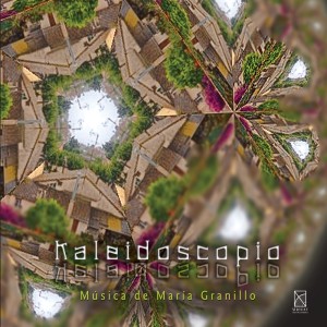 Marisa Canales的專輯Kaleidoscope: Music by Maria Granillo