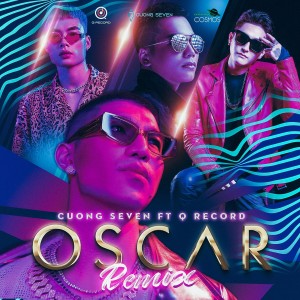 Album Oscar Remix from Cường Seven