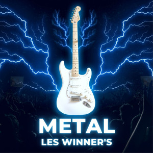Dengarkan Metal lagu dari Les Winner's dengan lirik