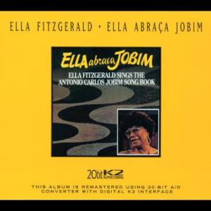 Ella Fitzgerald的專輯Ella Abraca Jobim: Ella Fitzgerald Sings The Antonio Carlos Jobim Songbook