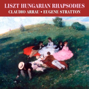 อัลบัม Liszt: Hungarian Rhapsodies ศิลปิน Claudio Arrau
