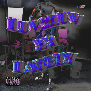 ดาวน์โหลดและฟังเพลง Luv2LuvYaLately (Explicit) พร้อมเนื้อเพลงจาก dopeSMOOTHIES