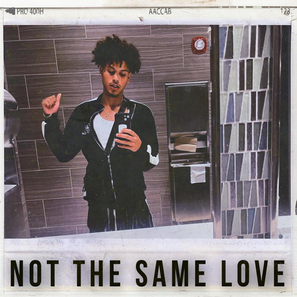 NOT THE SAME LOVE (Explicit)