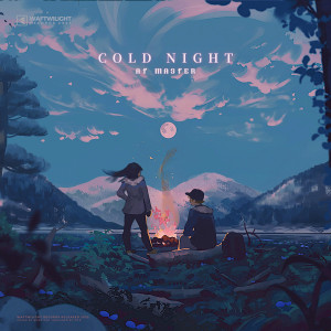 Listen to Cold Night song with lyrics from AT Master