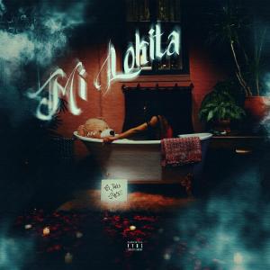 El Tieta的專輯Mi Lokita (feat. AK507 & YowPrado) [Explicit]