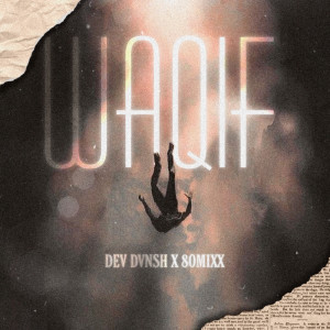 ดาวน์โหลดและฟังเพลง Waqif พร้อมเนื้อเพลงจาก 8OMIXX