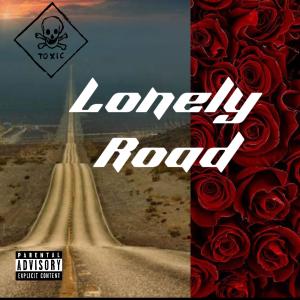 TaKreedRSA的專輯Lonely Road (Explicit)