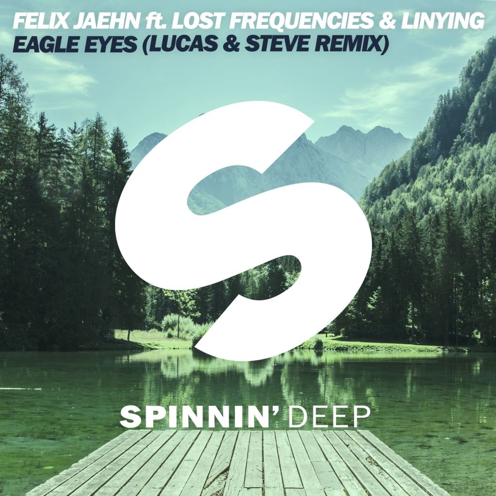 Eagle Eyes(feat. Lost Frequencies & Linying) (Radio Edit)