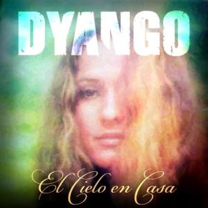 收聽Dyango的500 millas (Five Hundred Miles)歌詞歌曲