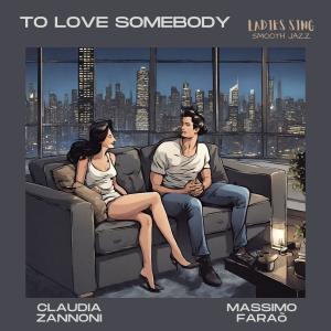 Album To love somebody from Claudia Zannoni