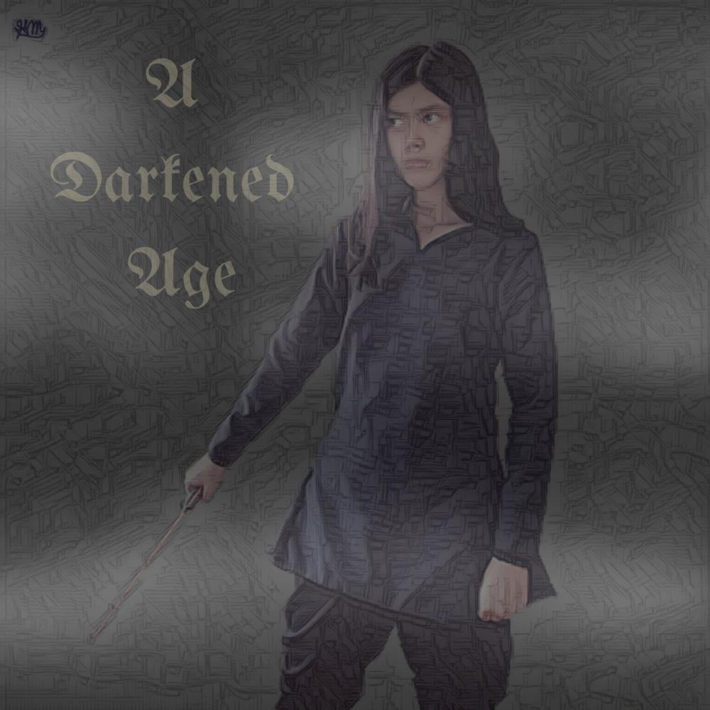 A Darkened Age
