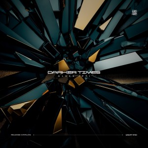 ดาวน์โหลดและฟังเพลง Darker Times พร้อมเนื้อเพลงจาก ALVES (PT)