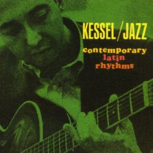 收聽Barney Kessel的Latin Dance No. 1歌詞歌曲